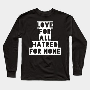 Love for All Long Sleeve T-Shirt